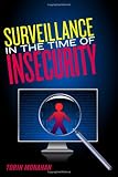 Surveillance in the time of insecurity