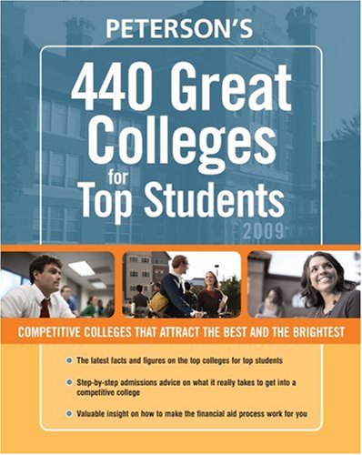 440 Great Colleges for Top Students 2009 (440 Colleges for Top Students)