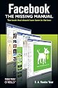 Facebook: The Missing Manual (Missing Manuals)