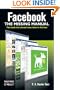 Facebook: The Missing Manual