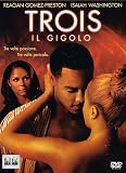 Trois - Il Gigolo - IMPORT