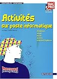 Activit�s sur poste informatique Bac Pro 2e : Comptabilit�-Secr�tariat