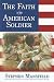 The Faith of the American Soldier