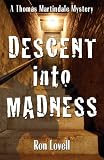 Descent Into Madness