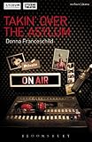 Takin' over the asylum