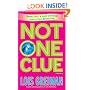 Not One Clue: A Mystery