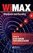 WiMAX: Standards and Security