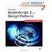 Advanced ActionScript 3 with Design Patterns