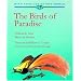 Birds of Paradise: Paradisaeidae (Bird Families of the World)