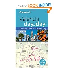 Frommer's Valencia Day by Day (Frommer's Day by Day - Pocket)