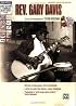 Rev. Gary Davis (Stefan Grossmans Early Masters of American Blues Guitar)