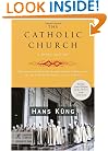 The Catholic Church: A Short History (Modern Library Chronicles)