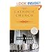 The Catholic Church: A Short History (Modern Library Chronicles)