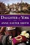 Daughter of York: A Novel Daughter of York: A Novel