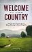 Welcome to the Country Things You Need to Know When Moving to Rural Virginia