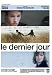 DVD : Le dernier jour