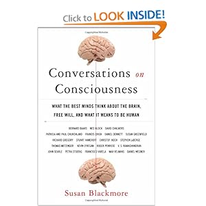 Conversations on Consciousness - Susan Blackmore