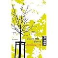 Aprilwetter: Roman