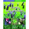 Jardin sans entretien