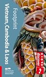 Footprint Discover Vietnam, Cambodia, & Laos (Footprint Vietnam, Cambodia & Loas)