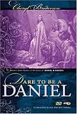 Dare To Be A Daniel