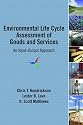 Environmental Life Cycle Assessment of Goods and Services: An Input-output Approach