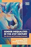 Gender inequalities in the 21st century : new barriers and continuing constraints
