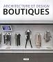 Architecture et design boutiques