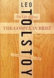 The Gospel in Brief
