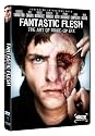 Fantastic Flesh (Starz Inside)