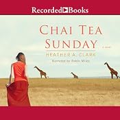 Chai Tea Sunday | [Heather A. Clark]