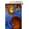 Donor Girl: A Story of Living Kidney Donation.