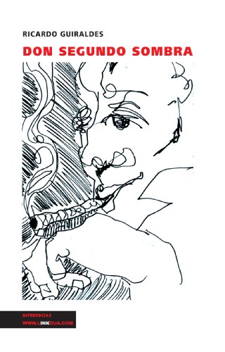 Don Segundo sombra (Spanish Edition)