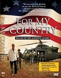 For My Country, Ballad of the National Guard