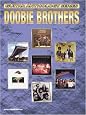 Doobie Brothers Guitar Anthology (Guitar Anthology Series)