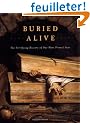 Buried Alive: The Terrifying History of Our Most Primal Fear