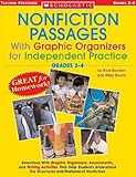Nonfiction Passages With Graphic Organizers for Independent Practice: Grades 2-4: Selections With Graphic Organizers, Assessments, and Writing ... the Structures and Features of Nonfiction