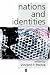 Nations and Identities (KeyWorks in Cultural Studies)