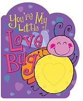 You're My Little Love Bug