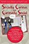 Socially Curious and Curiously Social