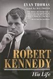 Robert Kennedy : His Life