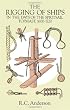 The Rigging of Ships: in the Days of the Spritsail Topmast, 1600-1720 (Dover Maritime)