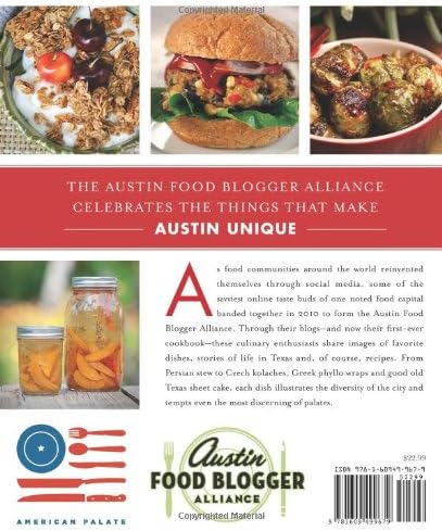 The Austin Food Blogger Alliance Cookbook (American Palate)