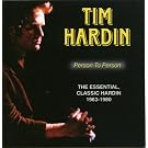 Person to Person: The Essential, Classic Hardin 1963-1980