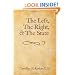 The Left, The Right and The State