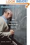Measuring Up: What Educational Testing Really Tells Us