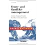 Team- und Konfliktmanagement von Udo Haeske