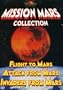 Mission Mars Collection - Flight to Mars/Attack From Mars/Invaders From Mars
