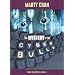 The Mystery Of the Cyber Bully