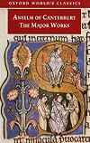 Anselm of Canterbury - The Major Works (Oxford World's Classics)